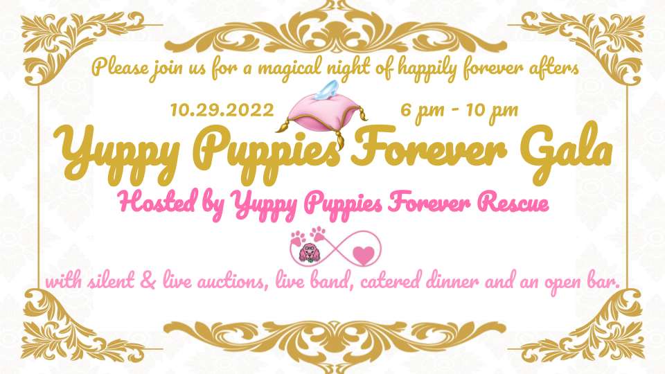 Yuppy Puppies Forever Gala 2022